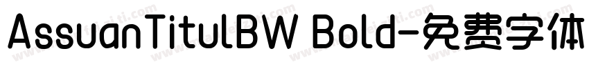 AssuanTitulBW Bold字体转换